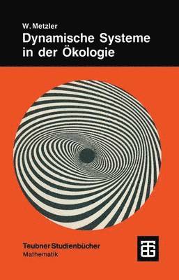 Dynamische Systeme in der Ökologie, Häftad