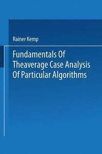 bokomslag Fundamentals of the Average Case Analysis of Particular Algorithms