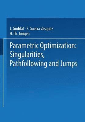 Parametric Optimization: Singularities, Pathfollowing and Jumps 1