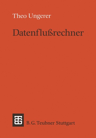 Theo Ungerer - Datenflußrechner, Häftad