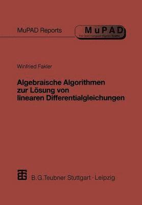 Algebraische Algorithmen zur Lsung von linearen Differentialgleichungen 1