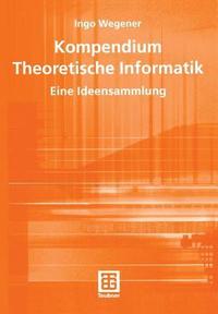 bokomslag Kompendium Theoretische Informatik  eine Ideensammlung