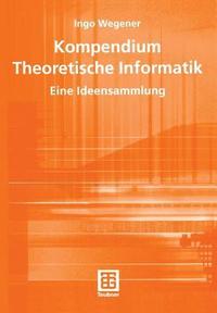 bokomslag Kompendium Theoretische Informatik - eine Ideensammlung
