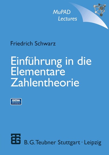 Friedrich Schwarz - Einführung in die Elementare Zahlentheorie, Häftad