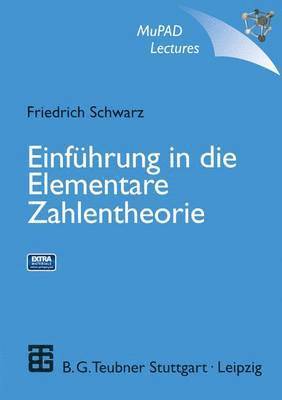 Friedrich Schwarz - Einführung in die Elementare Zahlentheorie, Häftad
