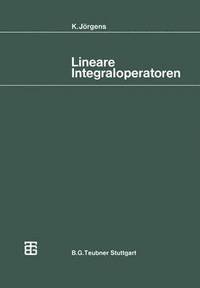 bokomslag Lineare Integraloperatoren