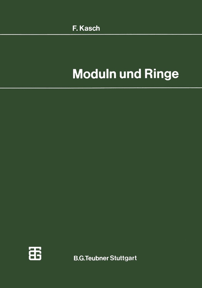 Moduln und Ringe 1