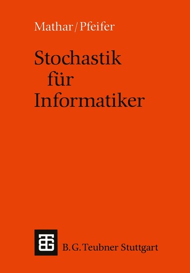 Dietmar Pfeifer - Stochastik für Informatiker, Häftad