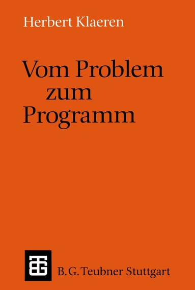 Herbert Klaeren - Vom Problem zum Programm, Häftad