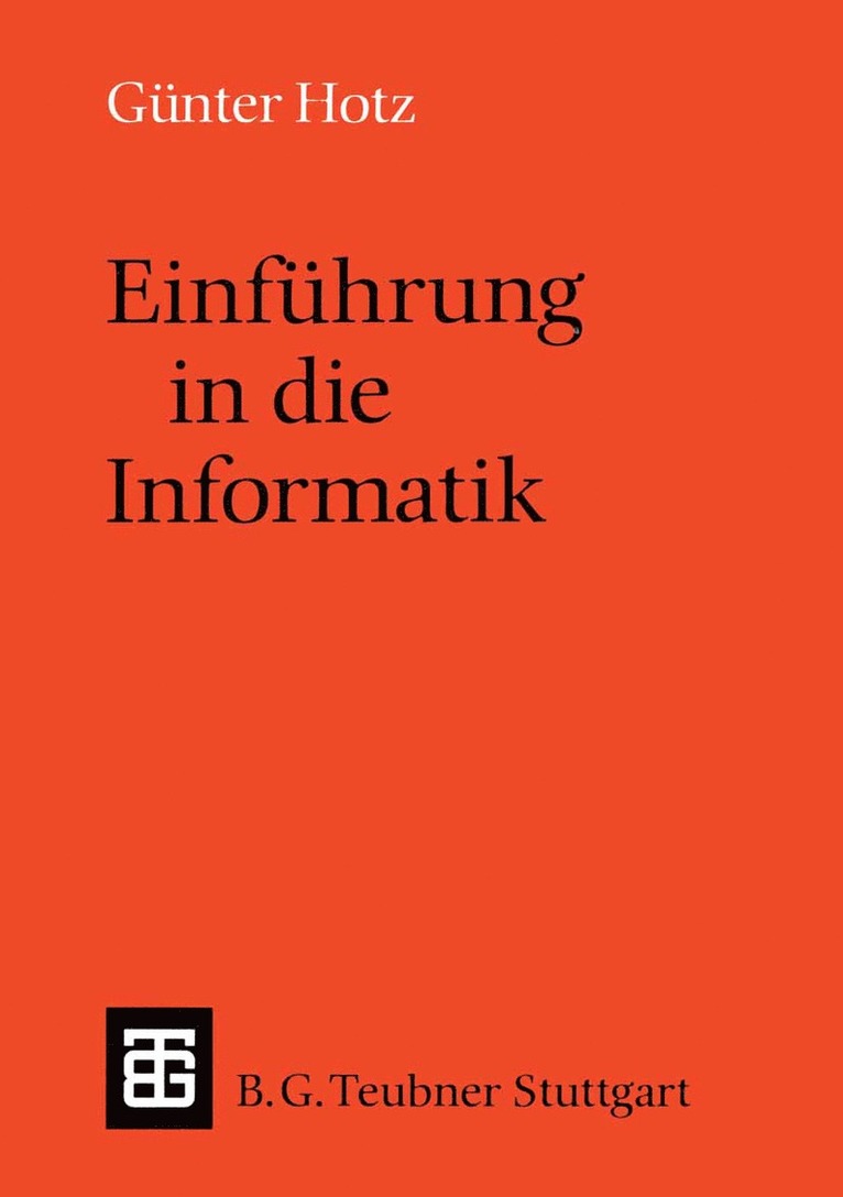 Günther Hotz - Einführung in die Informatik, Häftad