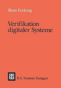 bokomslag Verifikation digitaler Systeme