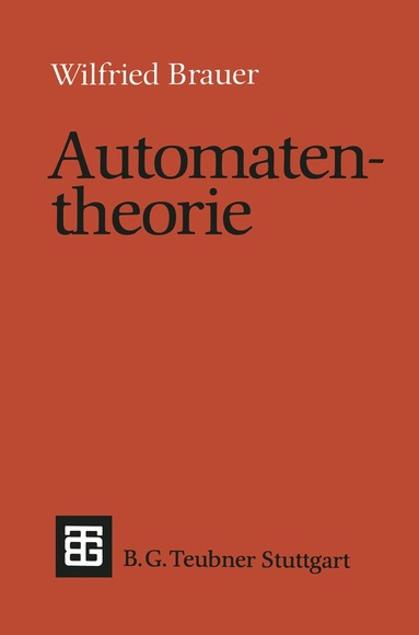 Wilfried Brauer - Automatentheorie, Häftad