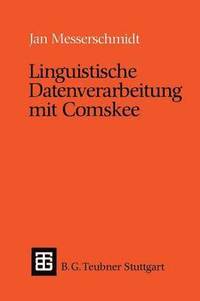 bokomslag Linguistische Datenverarbeitung mit Comskee