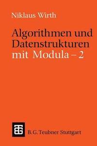 bokomslag Algorithmen und Datenstrukturen mit Modula - 2