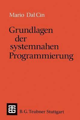 Grundlagen der systemnahen Programmierung