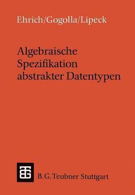 bokomslag Algebraische Spezifikation abstrakter Datentypen