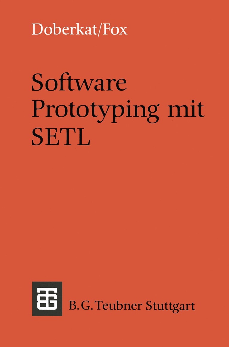 Ernst-Erich Doberkat, Dietmar Fox - Software Prototyping mit SETL, Häftad
