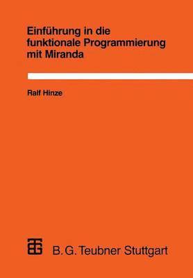 bokomslag Einführung in die funktionale Programmierung mit Miranda