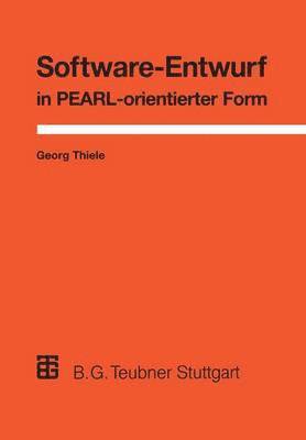 Software-Entwurf in PEARL-orientierter Form 1