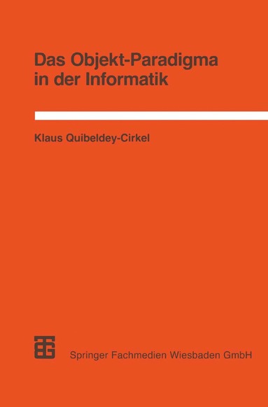 bokomslag Das Objekt-Paradigma in der Informatik