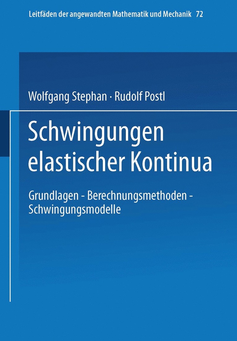 Schwingungen elastischer Kontinua 1