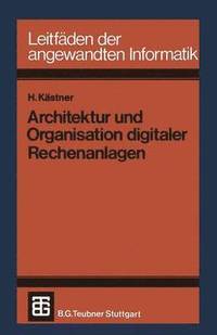 bokomslag Architektur und Organisation digitaler Rechenanlagen