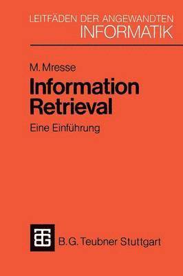 bokomslag Information Retrieval - Eine Einfhrung