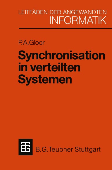 Peter A. Gloor - Synchronisation in verteilten Systemen, Häftad