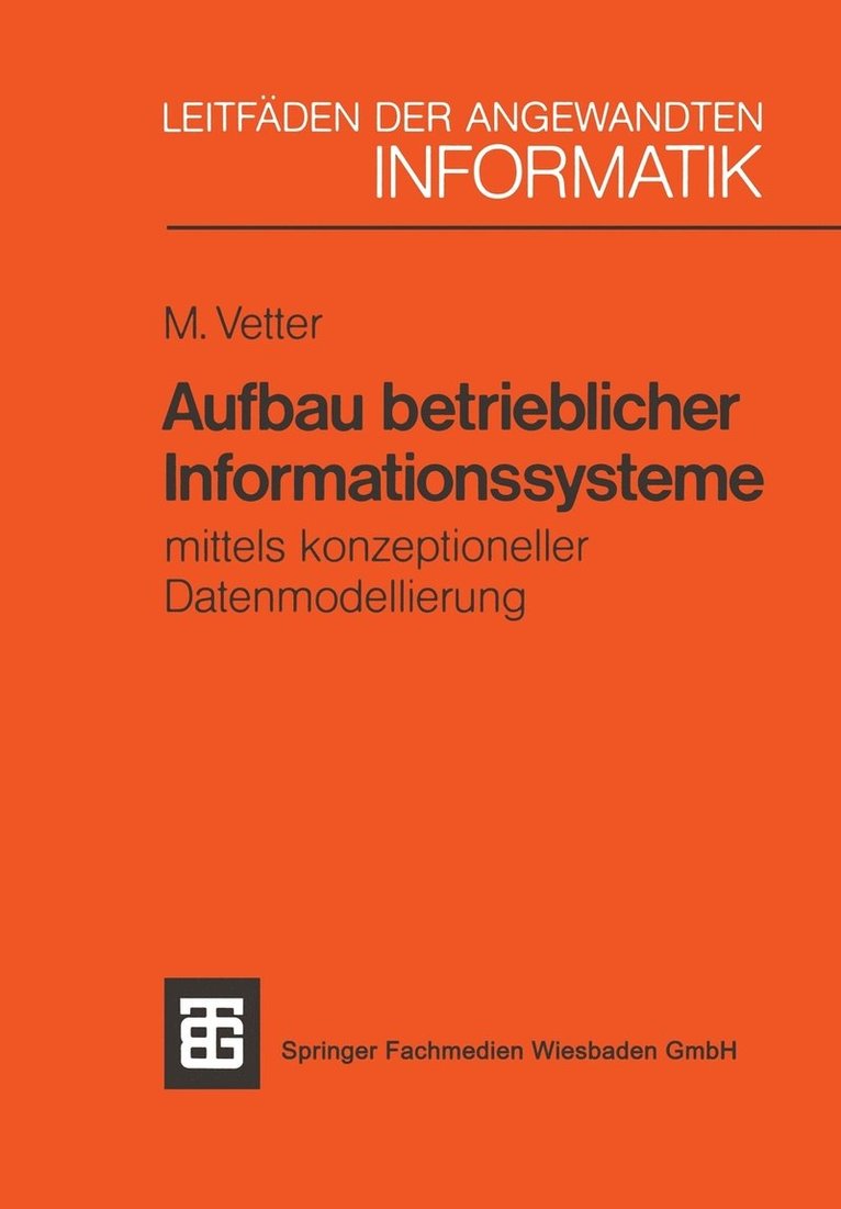 Max Vetter - Aufbau betrieblicher Informationssysteme, Häftad