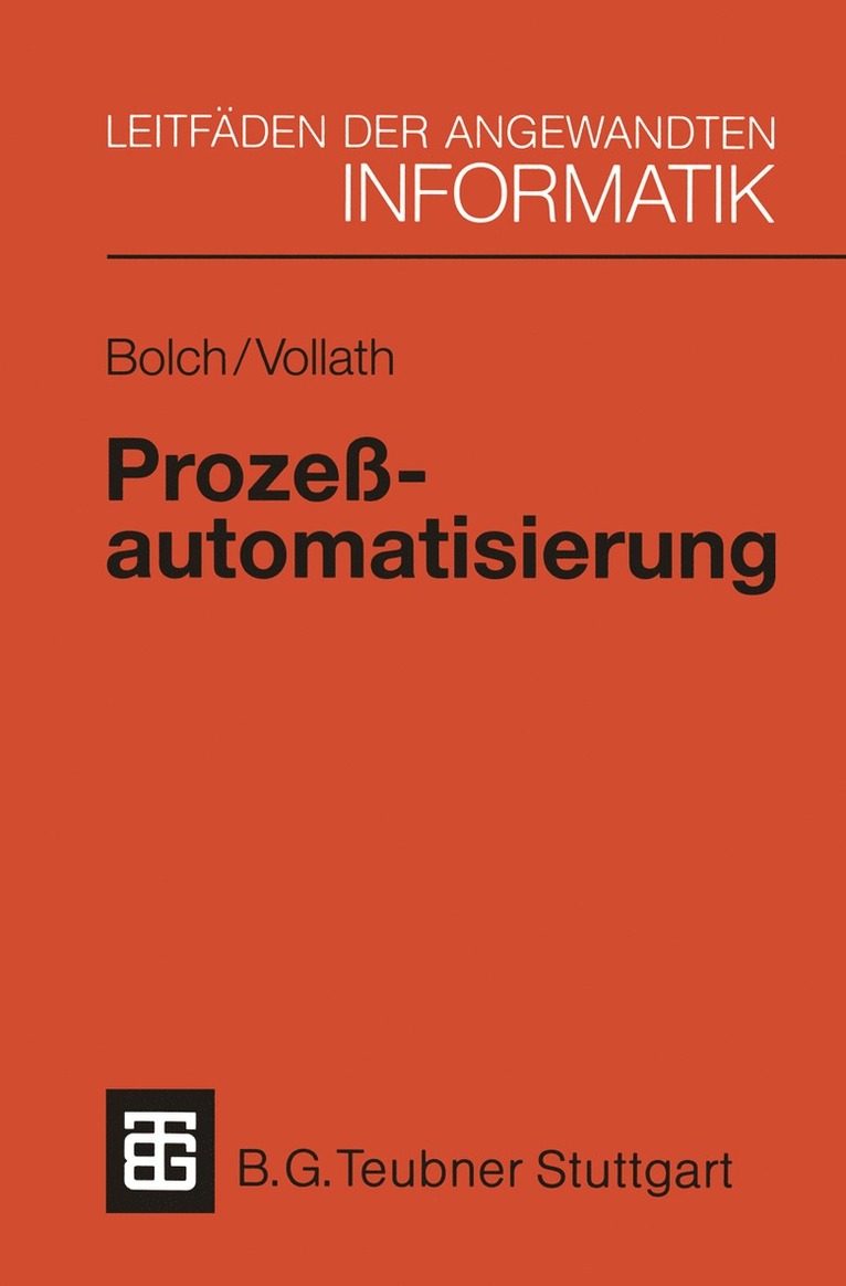 Gunter Bolch, Martina-Maria Vollath - Prozeßautomatisierung, Häftad