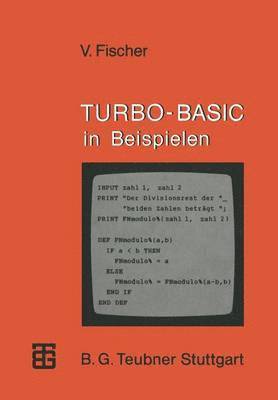 TURBO-BASIC in Beispielen 1