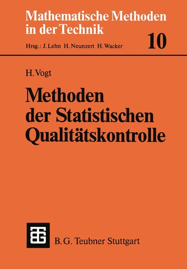 Herbert Vogt - Methoden der Statistischen Qualitätskontrolle, Häftad