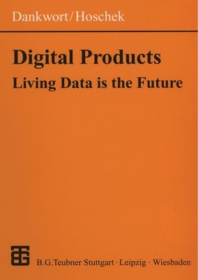 C. Werner Dankwort, Josef Hoschek - Digital Products, Häftad
