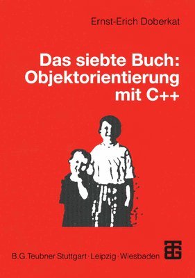 bokomslag Das siebte Buch: Objektorientierung mit C++