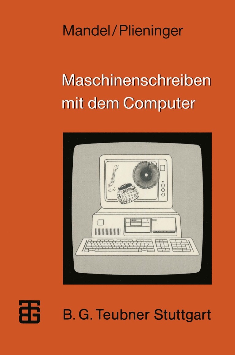 Maschinenschreiben mit dem Computer 1