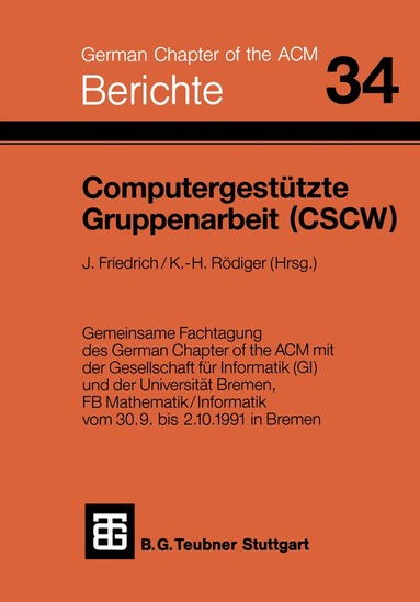 Friedrich, Rödiger - Computergestützte Gruppenarbeit (CSCW), Häftad