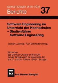 bokomslag Software Engineering im Unterricht der Hochschulen SEUH 92 und Studienfhrer Software Engineering