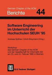 bokomslag Software Engineering im Unterricht der Hochschulen SEUH 95