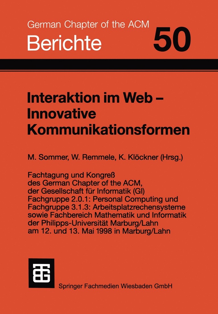 Manfred Sommer, Werner Remmele, Konrad Klöckner - Interaktion im Web — Innovative Kommunikationsformen, Häftad