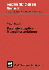 bokomslag Parallele adaptive Mehrgitterverfahren