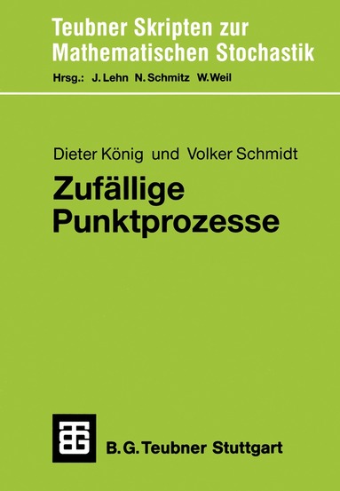 Volker Schmidt - Zufällige Punktprozesse, Häftad