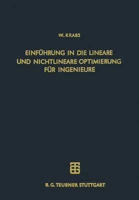 Werner Krabs - Einführung in die Lineare und Nichtlineare Optimierung für Ingenieure, Häftad