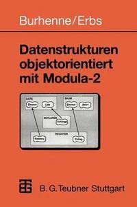 bokomslag Datenstrukturen objektorientiert mit Modula-2