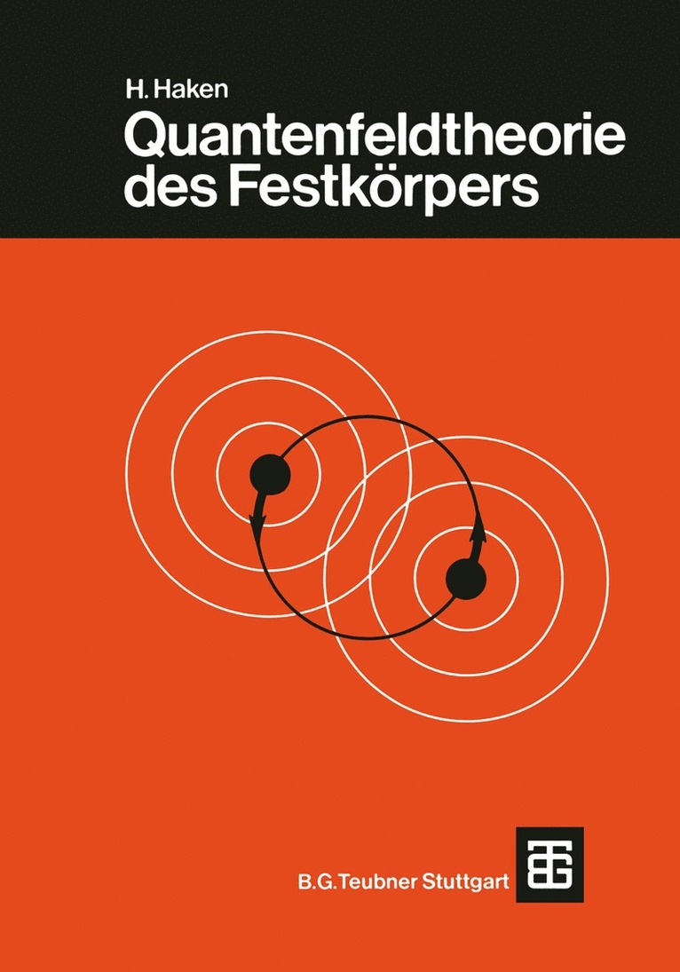 Quantenfeldtheorie des Festkrpers 1