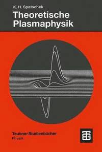 bokomslag Theoretische Plasmaphysik