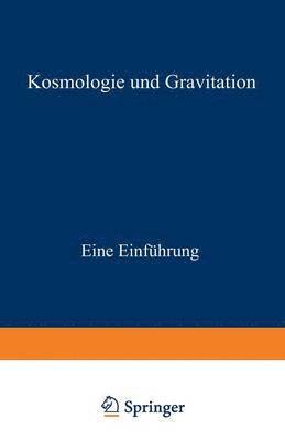 bokomslag Kosmologie und Gravitation