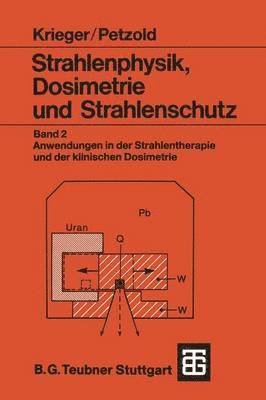 Strahlenphysik, Dosimetrie und Strahlenschutz 1