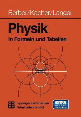 Physik in Formeln und Tabellen 1