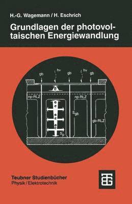 bokomslag Grundlagen der photovoltaischen Energiewandlung