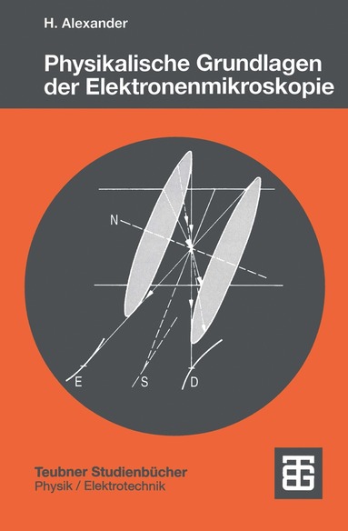 bokomslag Physikalische Grundlagen der Elektronenmikroskopie